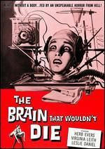 The Brain That Wouldn't Die