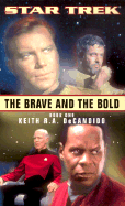 The Brave and the Bold Book One - DeCandido, Keith R A