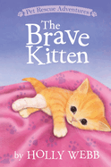 The Brave Kitten