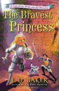 The Bravest Princess