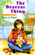 The Bravest Thing