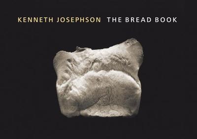 The Bread Book - Josephson, Kenneth