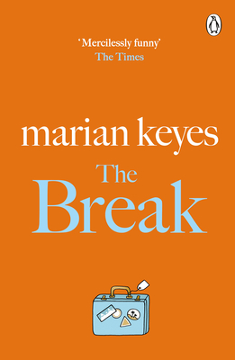 The Break - Keyes, Marian