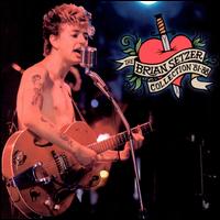 The Brian Setzer Collection '81-'88 - Brian Setzer