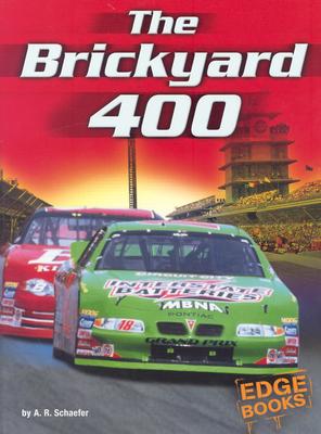 The Brickyard 400 - Schaefer, A R