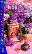 The Bridal Quest