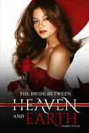 The Bride Between Heaven And Earth