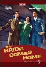 The Bride Comes Home