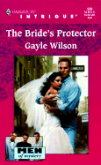 The Bride's Protector - Wilson, Gayle