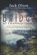 The bridge at Chappaquiddick.
