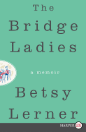 The Bridge Ladies LP
