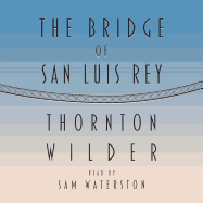 The Bridge of San Luis Rey