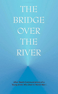 The Bridge Over the River