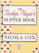 The Bridge Player's Supper Book