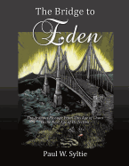 The Bridge to Eden