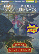 The Bridge to Never Land