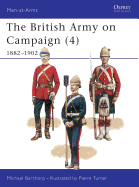 The British Army on Campaign (4): 1882-1902