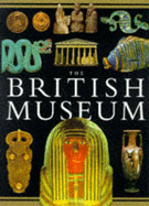 The British Museum - Anderson, R. G. W.
