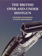 The British Over-and-under Shotgun