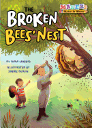 The Broken Bees' Nest: Beekeeping