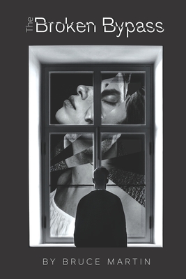 The Broken Bypass - Safehouse, Jean Pierre Byrnes from (Contributions by), and Brink Publishing & Design, Warren Bri (Editor), and Martin, Bruce
