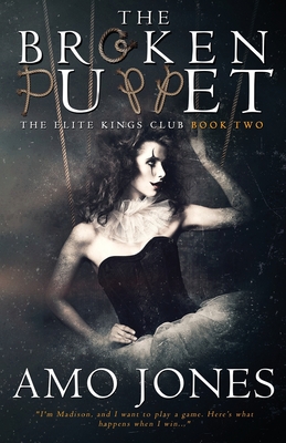 The Broken Puppet - Jones, Amo