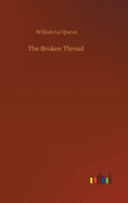 The Broken Thread