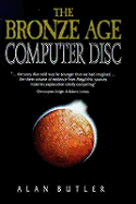 The Bronze Age Computer Disc