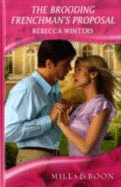 The Brooding Frenchman's Proposal