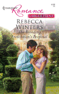 The Brooding Frenchman's Proposal