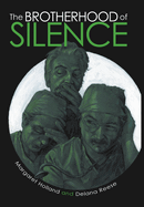 The Brotherhood of Silence