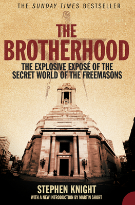 The Brotherhood - Knight, Stephen, and Short, Martin (Introduction by)