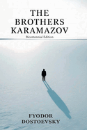 The Brothers Karamazov: Bicentennial Edition