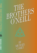 The Brothers O'Neill