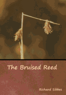 The Bruised Reed