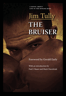 The bruiser.