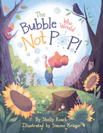 The Bubble Who Would Not Pop!