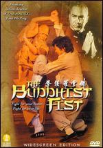 The Buddhist Fist