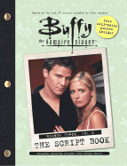 The Buffy the Vampire Slayer: The Script Book, Season Three, Vol. 2 - Ostow, Micol (Compiled by), and Brezenoff, Steve (Compiled by), and Various