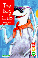 The Bug Club