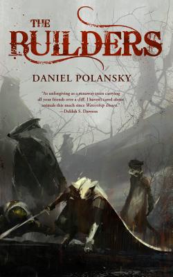 The Builders - Polansky, Daniel