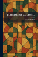 The Building of Cultures