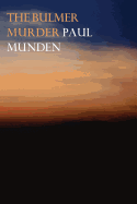 The Bulmer Murder