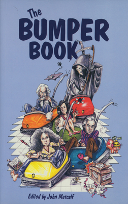 The Bumper Book - Metcalf, John (Editor)