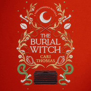 The Burial Witch: A Threadneedle Novella