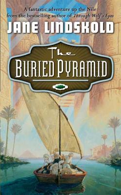 The Buried Pyramid - Lindskold, Jane