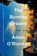 The Burning Ground: Stories