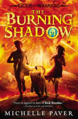 The Burning Shadow - Paver, Michelle