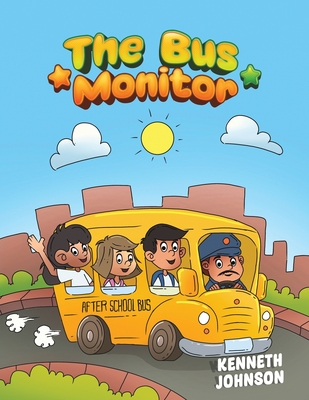 The Bus Monitor - Johnson, Kenneth