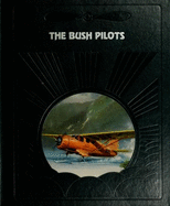 The Bush Pilots